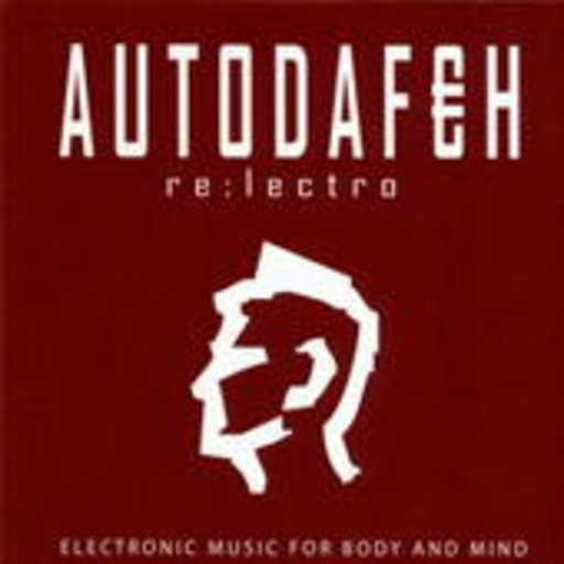 Autodafeh – Re Lectro