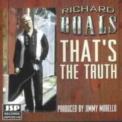 Richard Boals – That's The Truth