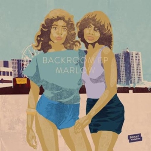 Marlow – Backroom EP