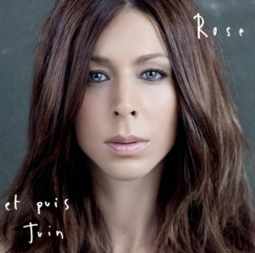 Rose – Et Puis Juin