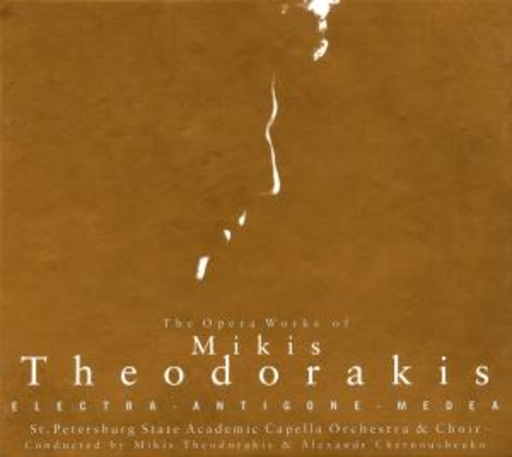 Mikis Theodorakis/A. Chernoushenko/St. Petersb. State O. – The Opera Works Of Mikis Theodorakis (Limited Edition)