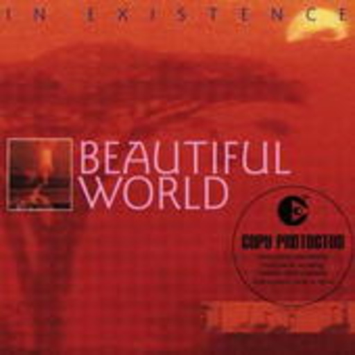 Beautiful World – In Existence