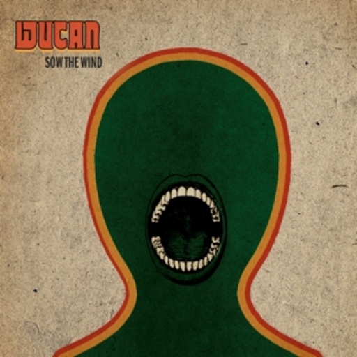 Wucan – Sow The Wind