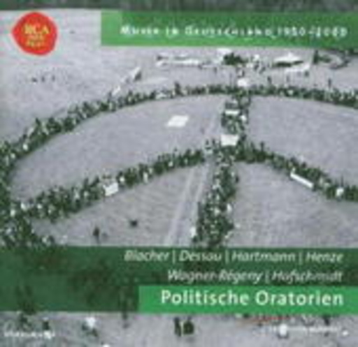 Diverse – Musik in Deutschland 1950-2000 - Politische Oratorien (Vol. 10)