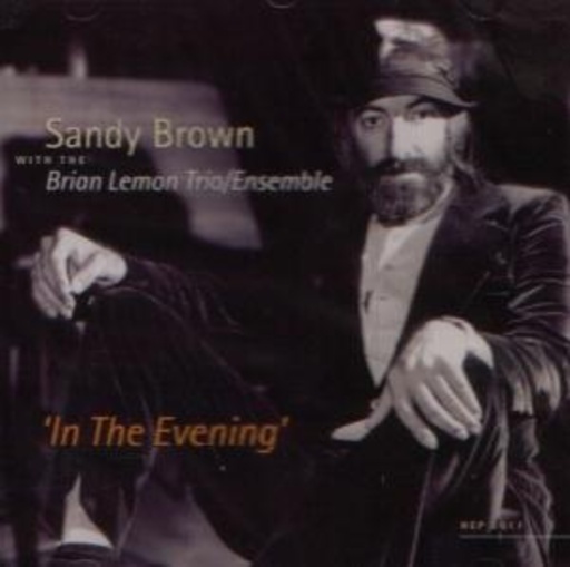 Sandy Brown – In The Evening