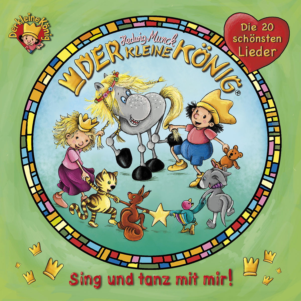Diverse – Der kleine König - Sing und tanz mit mir! - Die schönsten 20 Lieder