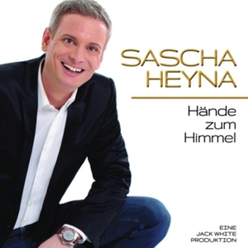 Sascha Heyna – Hände zum Himmel
