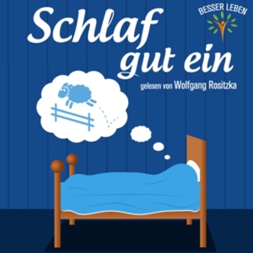 Wolfgang Rositzka – Schlaf gut ein