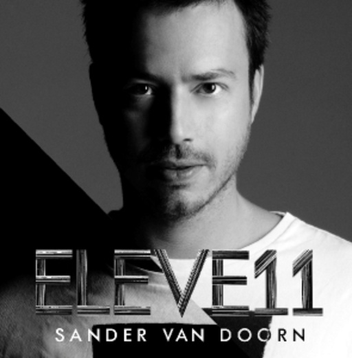 Sander Van Doorn – Eleve 11