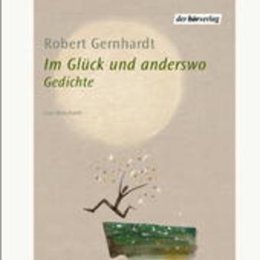 Diverse – Im Glück und anderswo