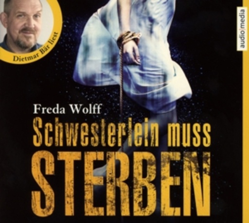 Dietmar Bär – Schwesterlein muss sterben