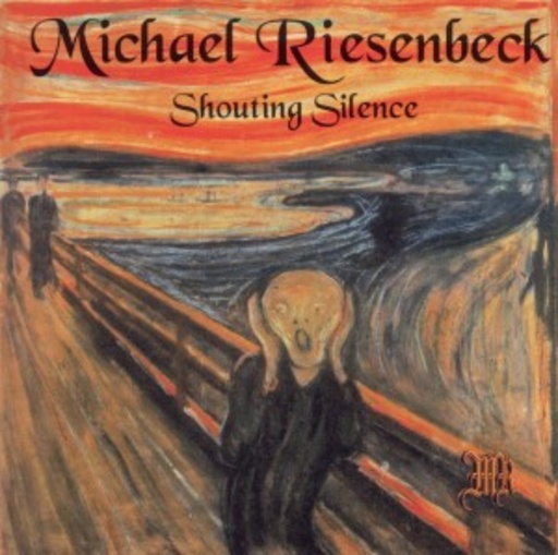Michael Riesenbeck – Shouting Silence