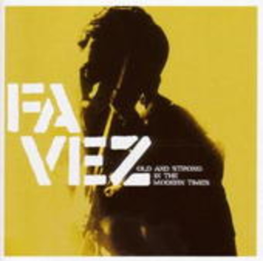Favez – Old And Strong In The Modern Times