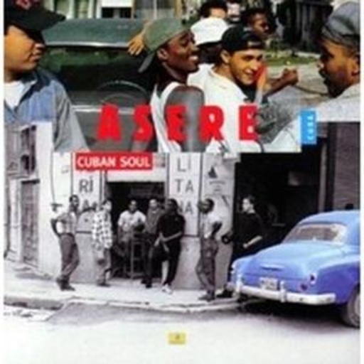 Asere – Cuban Soul