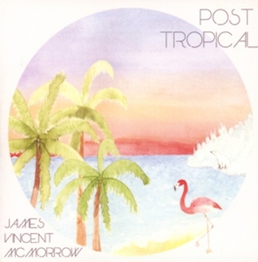 James Vincent McMorrow – Post Tropical