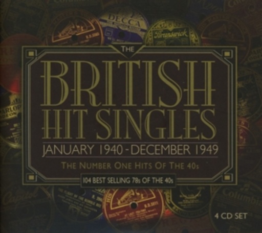 Diverse – British Hit Singles: Jan. 1940 - Dec. 1949