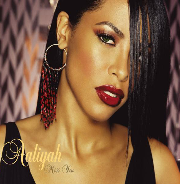 Aaliyah – Miss You