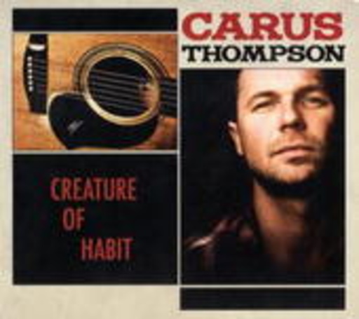 Carus Thompson – Creature Of Habit