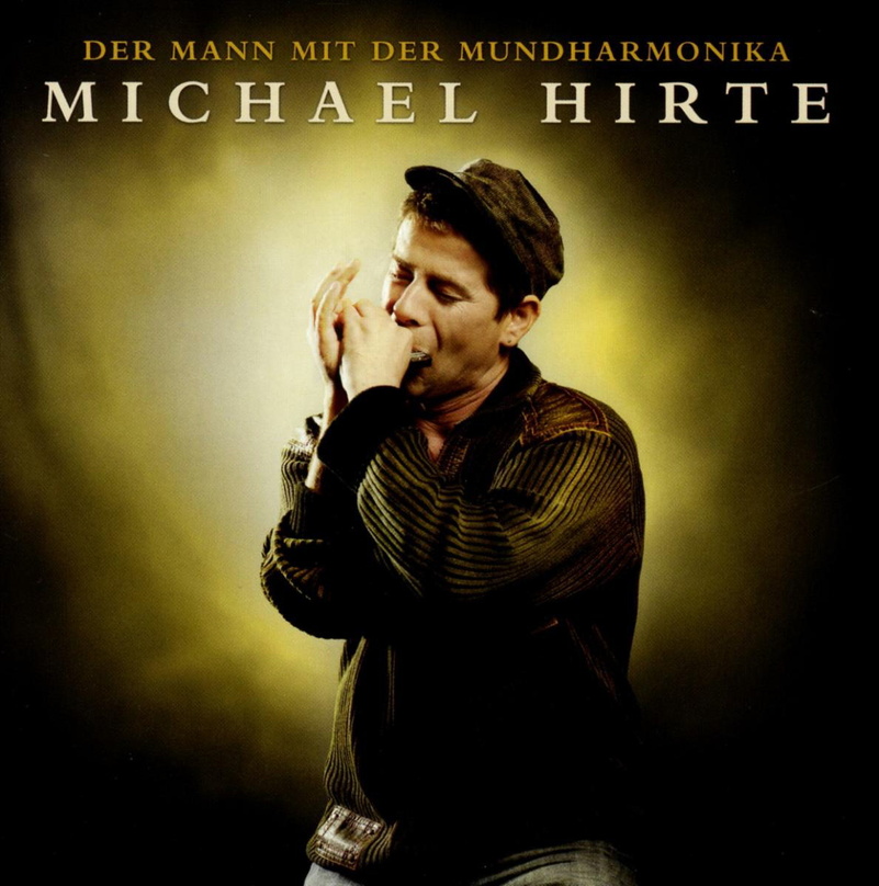 Das Siegeralbum des "Supertalents": Michael Hirtes "Der Mann mit der Mundharmonika"