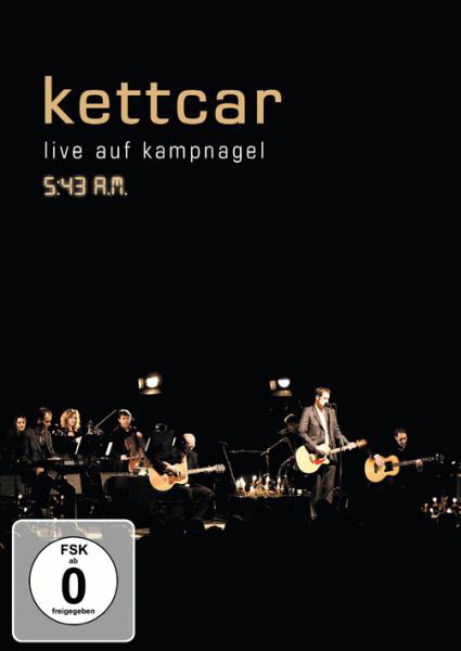 Kettcar – Live auf Kampnagel - 5:43 A.M.