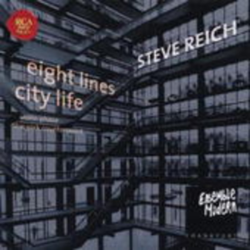 Ensemble Modern – City Life, Eight Lines