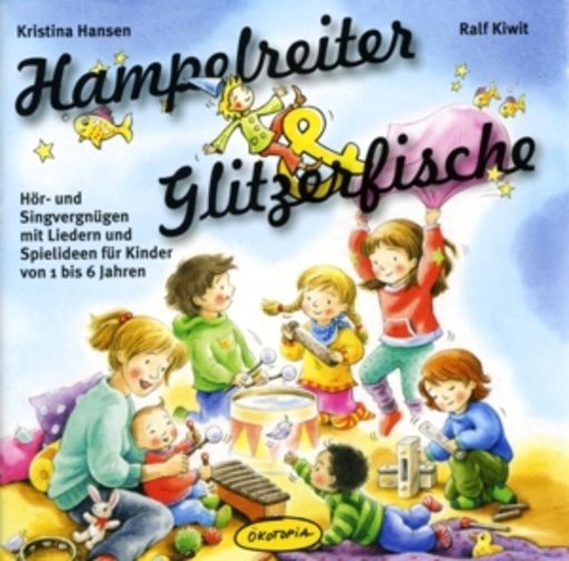 Kristina Hansen/Ralf Kiwit – Hampelreiter & Glitzerfische