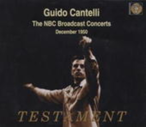 Guido Cantelli – NBC Broadcast Concerts 2