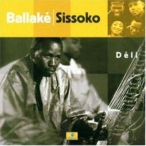 Ballake Sissoko – Deli