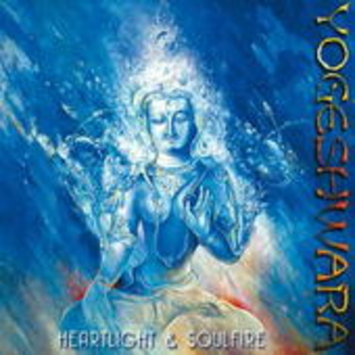 Yogeshwara – Heartlight & Soulfire