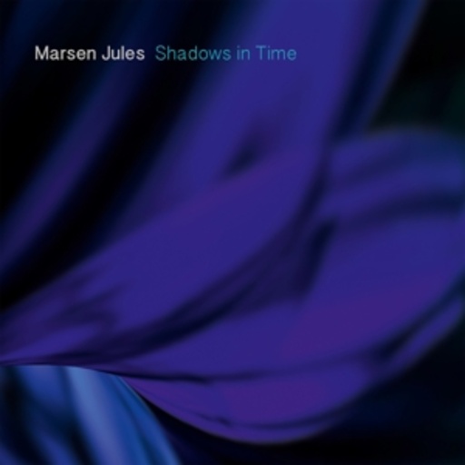 Marsen Jules – Shadows In Time (Static Version)