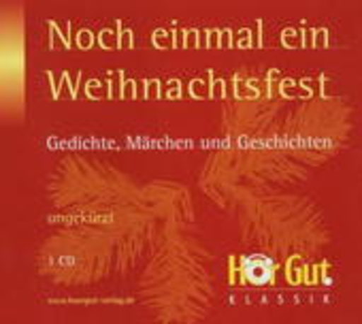 Friedhelm Ptok – Noch einmal ein Weihnachtsfest - Gedichte, Märchen und Geschichten