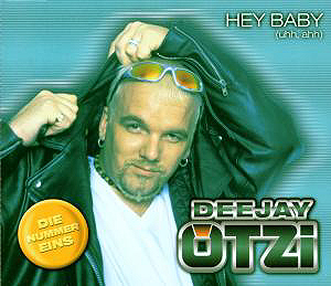 DJ Ötzi – Hey Baby