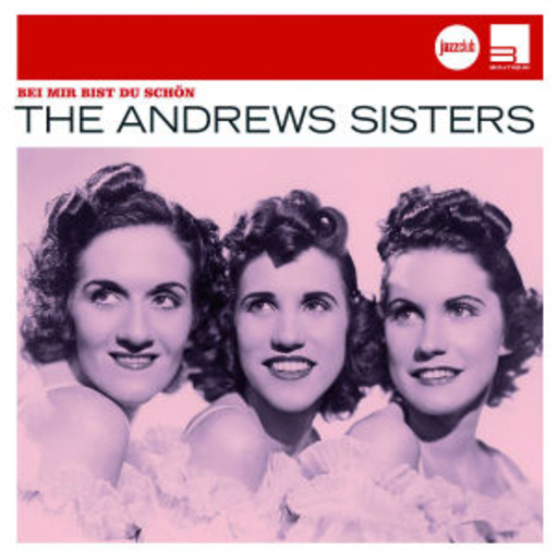 Andrew Sisters – Bei mir bist du schön (Jazz Club)