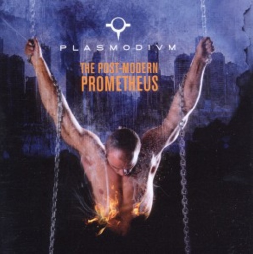 Plasmodivm – The Post-Modern Prometheus