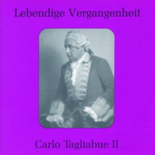 Carlo Tagliabue II – Arien & Szenen