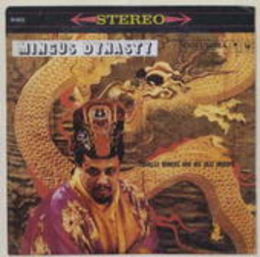 Charles Mingus – Mingus Dynasty (Columbia Jazz Classics)