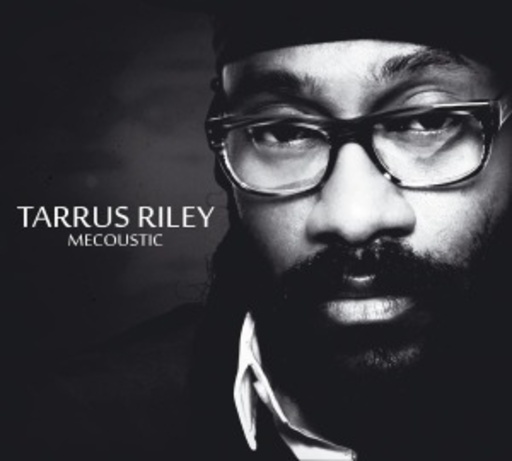 Tarrus Riley – Mecoustic