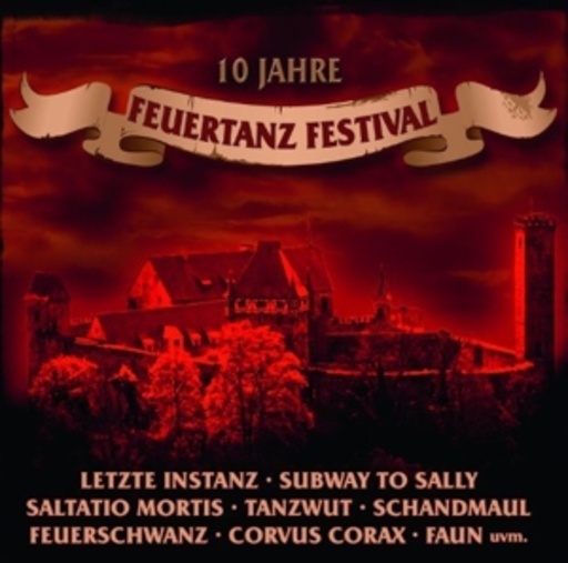 Diverse – 10 Jahre Feuertanz Festival