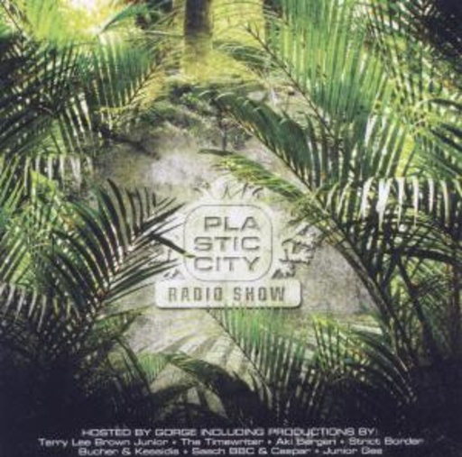 DJ Gorge – Plastic City Radio Show Season 3