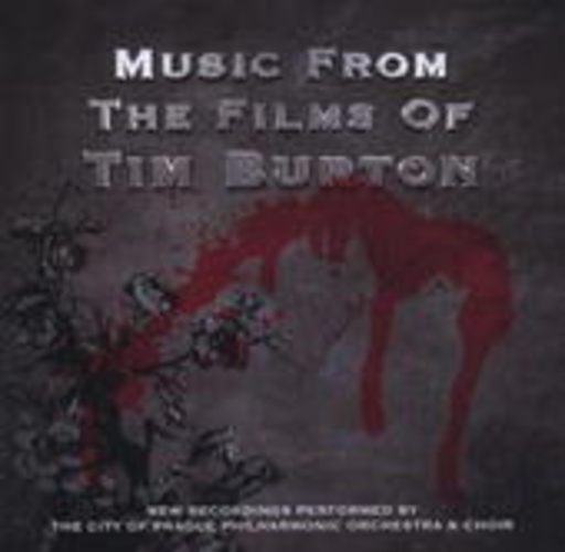 City Of Prague Philharmonic Orchestra – Music From The Films Of Tim Burton - New Recordings Of The Music