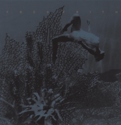 Fred Frith – Eye To Ear 3