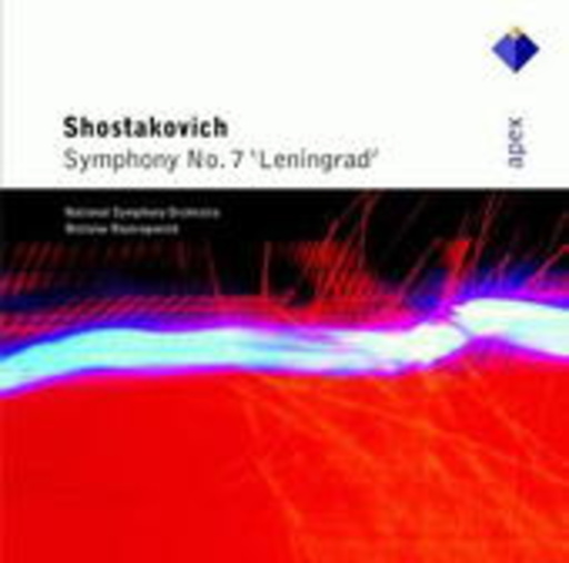 Mstislav Rostropovich/National Symphony Orchestra – Shostakovich: Symphony No. 7 "Leningrad" (Apex-Series)