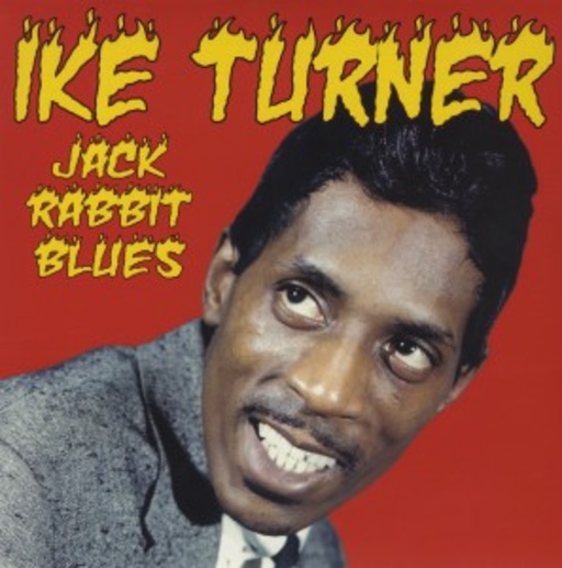 Ike Turner – Jack Rabbit Blues