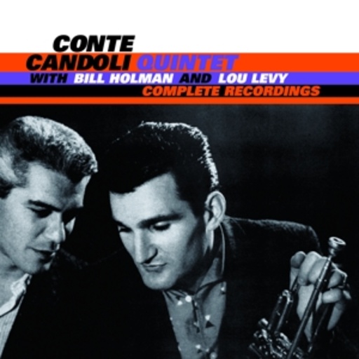 Conte Candoli Quintet With Bill Holman And Lou Levy – Complete Recordings