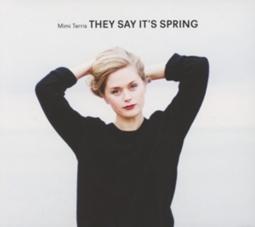 Mimi Terris – They Say It's Spring
