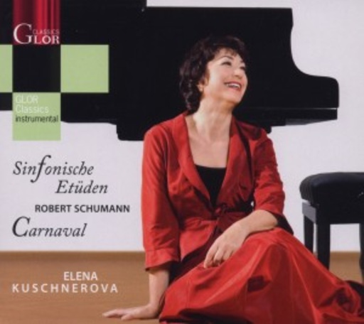 Elena Kuschnerova – Sinfonische Etüden/Carnaval
