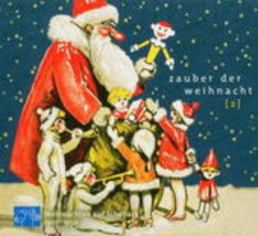 Diverse – Zauber der Weihnacht 2 - Weihnachten auf Schellack