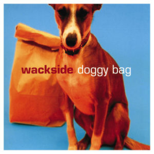 Wackside – Doggy Bag