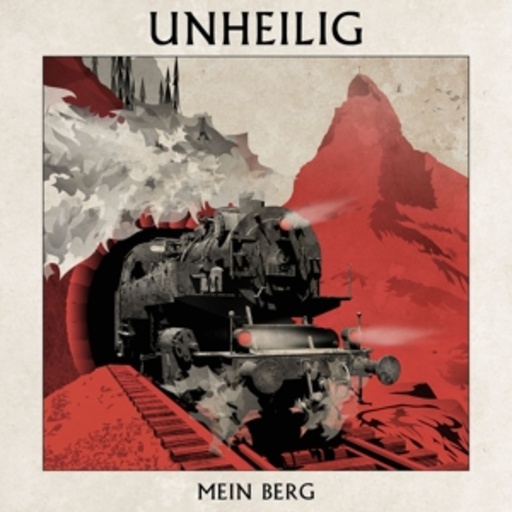 Unheilig – Mein Berg