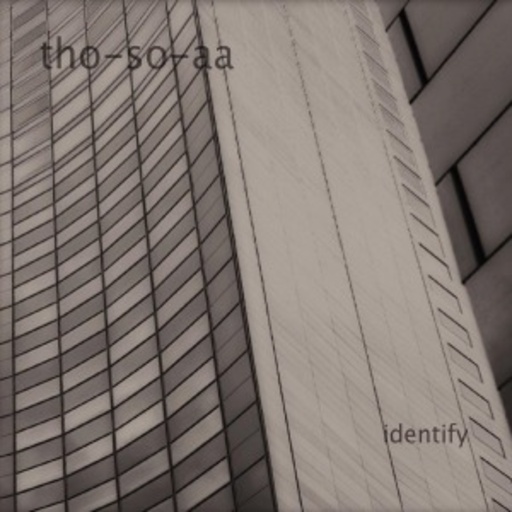 Tho-So-Aa – Identify